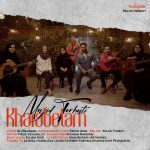 دانلود آهنگ مجید تربتی خرابتم